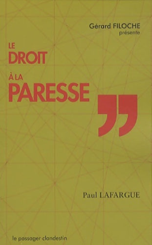 Livrenpoche : Le droit à la paresse - Paul Lafargue - Livre