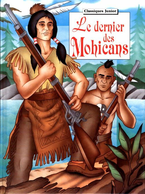 Livrenpoche : Le dernier des Mohicans - Francis Cooper - Livre