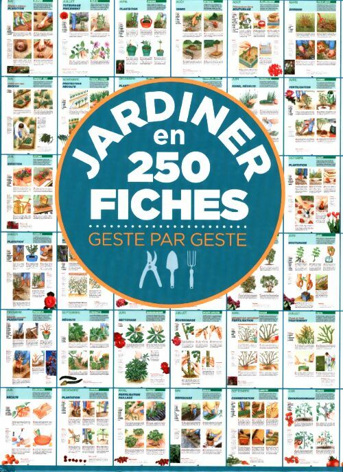 Livrenpoche : Jardiner en 250 fiches - Collectif - Livre