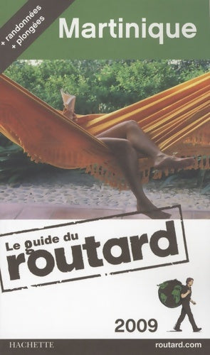 Livrenpoche : Guide du routard Martinique 2009 - Philippe Gloaguen - Livre