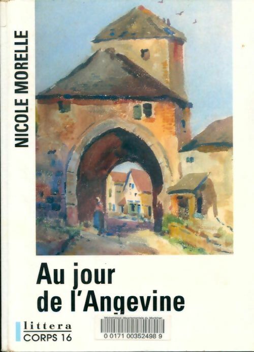 Livrenpoche : Au jour de l'Angevine - Nicole Morelle - Livre