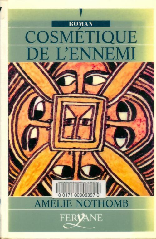 Livrenpoche : Cosmétique de l'ennemi - Amélie Nothomb - Livre