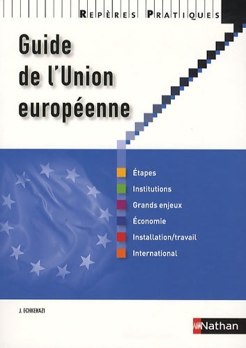 Livrenpoche : Guide union europeenne 2010 - Jose Echkenazi - Livre