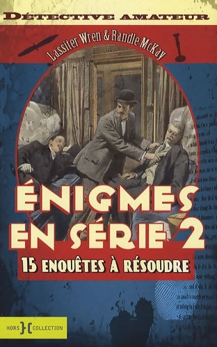 Livrenpoche : Énigmes en série t 02 - Lassiter Wren - Livre
