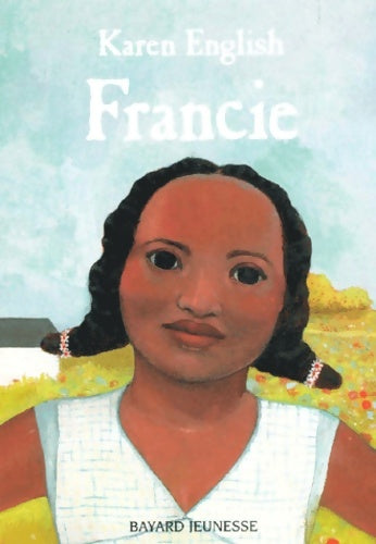 Livrenpoche : Francie - Karen English - Livre
