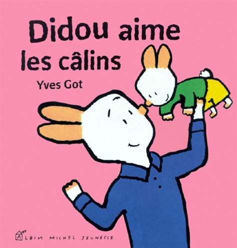 Livrenpoche : Didou aime les câlins - Got - Livre