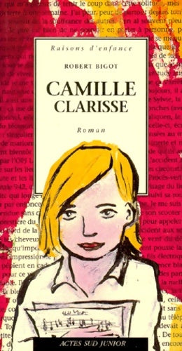 Livrenpoche : Camille Clarisse - Robert Bigot - Livre