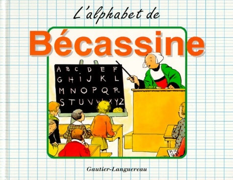 Livrenpoche : L'alphabet de Bécassine - Caumery - Livre
