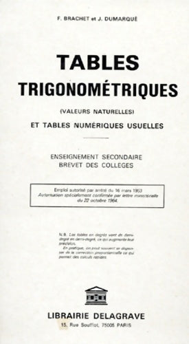 Livrenpoche : Tables trigonométriques et tables numériques usuelles (25 exemplaires) - François Brachet - Livre