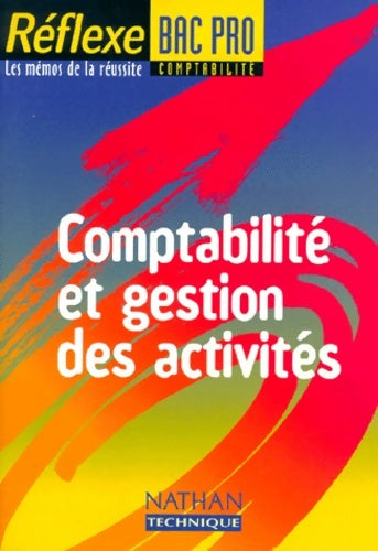 Livrenpoche : Comptabilité et gestion des activité bac professionnel mémo numéro 10 - Michel Martin - Livre