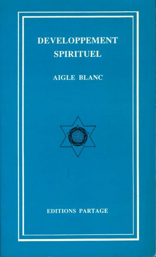 Livrenpoche : Développement spirituel - Aigle Blanc - Livre