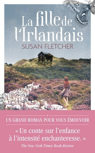 Livrenpoche : La fille de l'Irlandais - Susan Fletcher - Livre