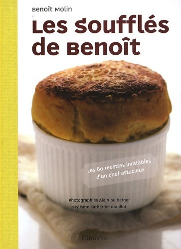 Livrenpoche : Les soufflés de Benoît - Benoît Molin - Livre