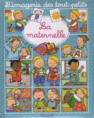 Livrenpoche : La maternelle - Nathalie Bélineau - Livre