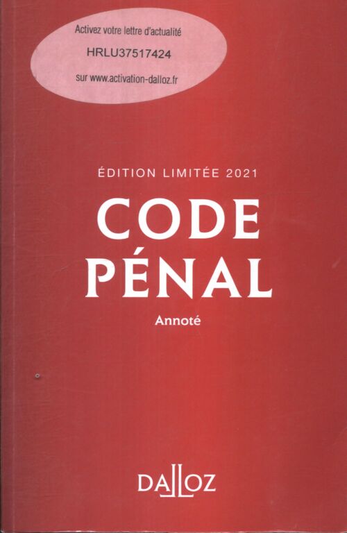 Code pénal annoté 2021 - Yves Mayaud - Livre