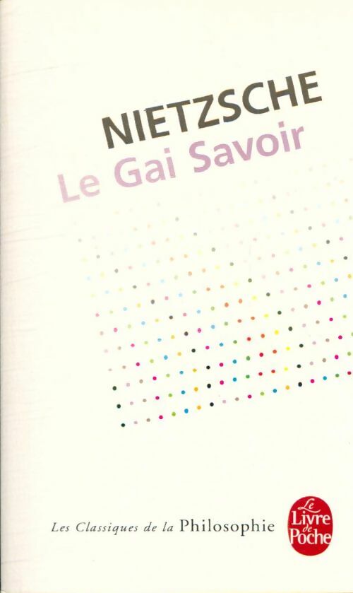 Livrenpoche : Le gai savoir - Friedrich Nietzsche - Livre