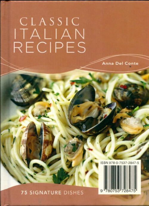 Livrenpoche : Classic italian recipes. 75 signature dishes - Collectif - Livre
