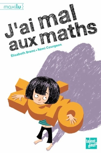 Livrenpoche : J'ai mal aux maths - Elisabeth Brami - Livre