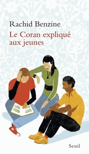Livrenpoche : Le Coran expliqué aux jeunes - Rachid Benzine - Livre