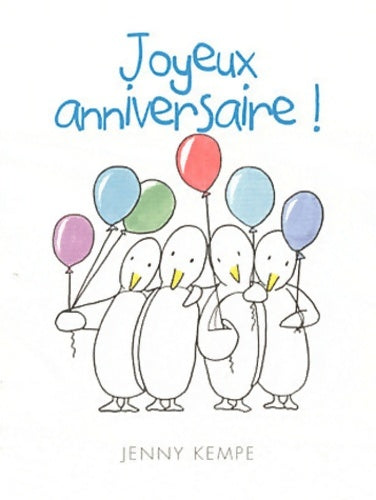 Livrenpoche : Joyeux anniversaire ! - Jenny Kempe - Livre