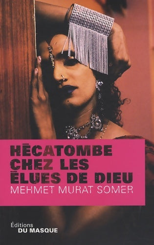 Livrenpoche : Hécatombe chez les élues de Dieu - Mehmet Murat Somer - Livre