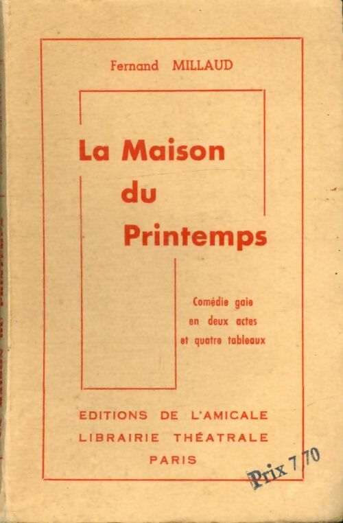 Livrenpoche : La maison du printemps - Fernand Millaud - Livre