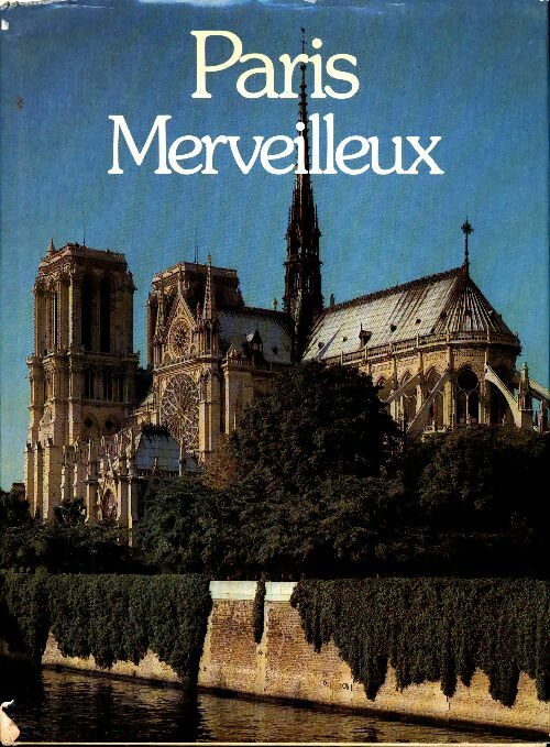 Livrenpoche : Paris Merveilleux - Collectif - Livre