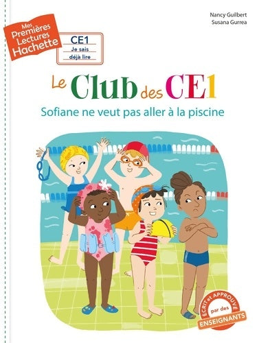 Livrenpoche : Le club des CE1 : Sofiane ne veut pas aller à la piscine - Nancy Guilbert - Livre