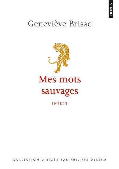 Livrenpoche : Mes mots sauvages - Geneviève Brisac - Livre