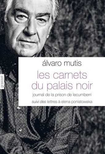 Livrenpoche : Les carnets du palais noir - Alvaro Mutis - Livre