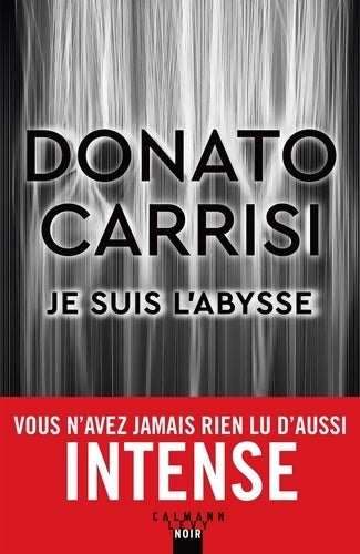Livrenpoche : Je suis l'abysse - Donato Carrisi - Livre