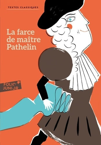 Livrenpoche : La farce de Maître Pathelin - Inconnu - Livre