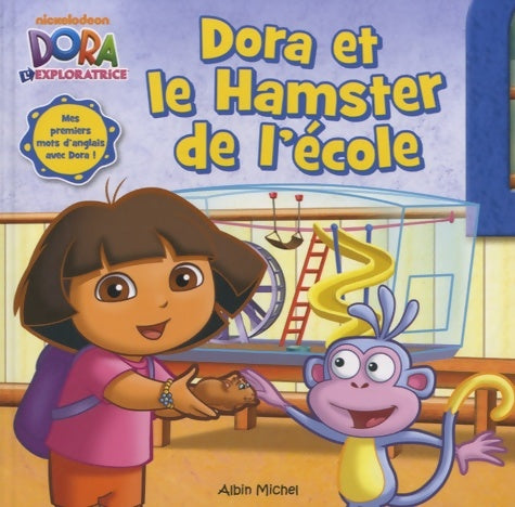 Livrenpoche : Dora et le hamster de l'école - Collectif - Livre