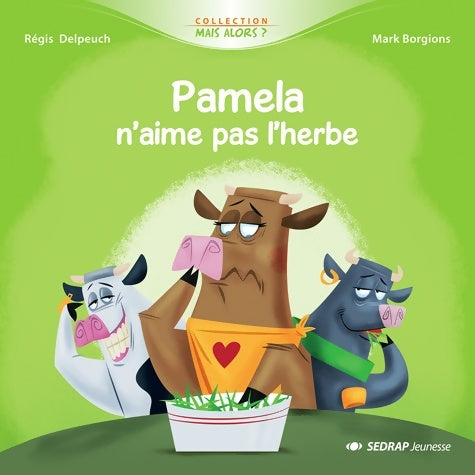 Livrenpoche : Pamela n'aime pas l'herbe - Régis Delpeuch - Livre