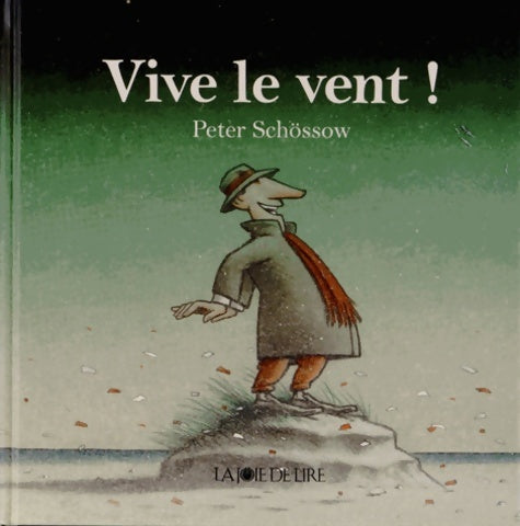 Livrenpoche : Vive le vent ! - Peter Schössow - Livre