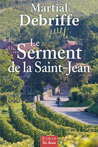 Livrenpoche : Serment de la saint jean (le) - Martial Debriffe - Livre