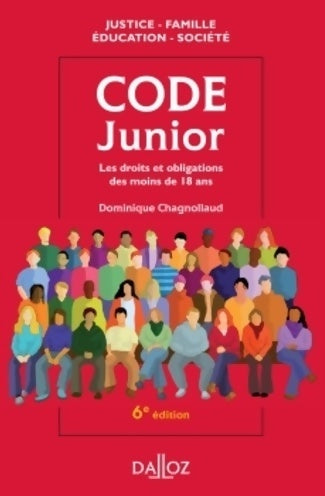 Livrenpoche : Code junior : Les droits et obligations des moins de 18 ans - Dominique Chagnollaud - Livre