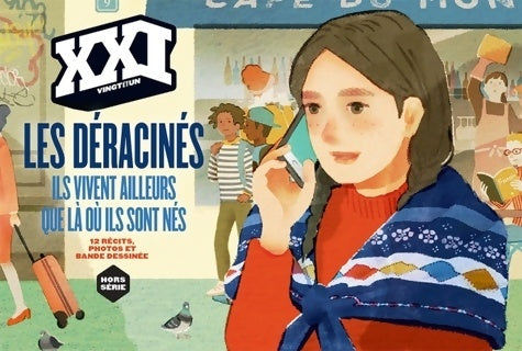 Livrenpoche : XXIi hors série : Les déracinés - Collectif - Livre