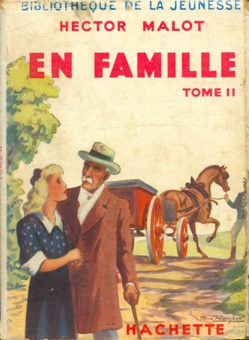 Livrenpoche : En famille Tome II - Hector Malot - Livre