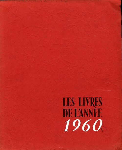 Livrenpoche : Les livres de l'année 1960 - Collectif - Livre