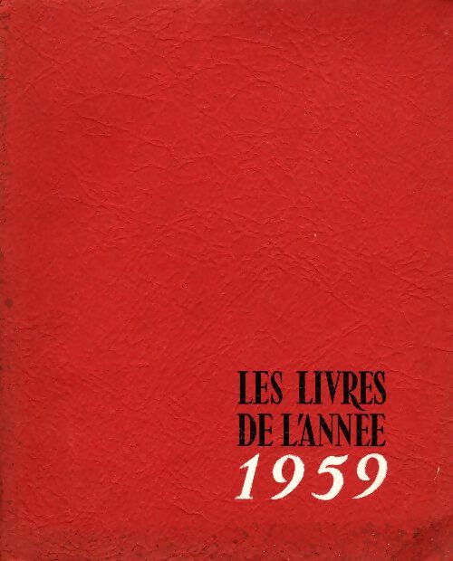 Livrenpoche : Les livres de l'année 1959 - Collectif - Livre
