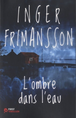 Livrenpoche : Ombre dans l'eau - Inger Frimansson - Livre