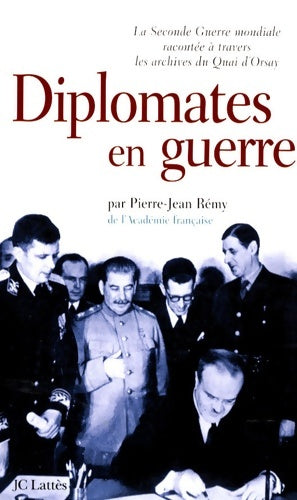 Livrenpoche : Diplomates en guerre - Pierre-Jean Rémy - Livre