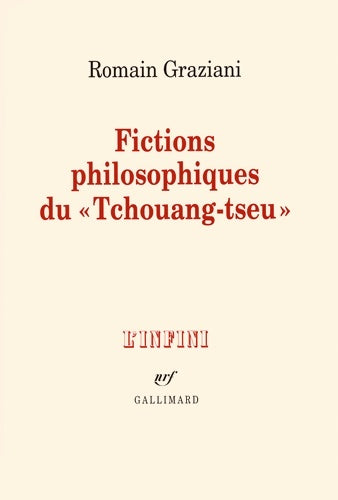 Livrenpoche : Fictions philosophiques du tchouang-tseu - Romain Graziani - Livre