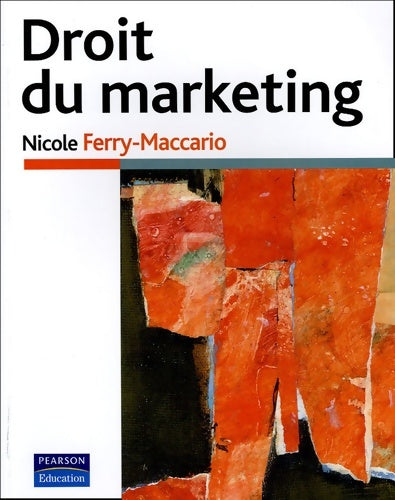 Livrenpoche : Droit du marketing - Nicole Ferry-maccario - Livre