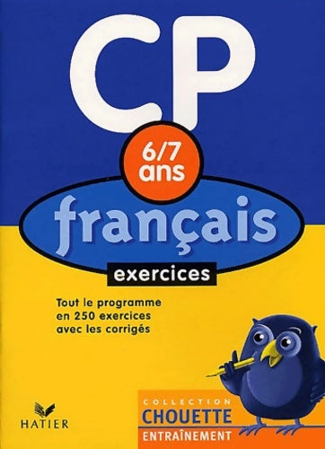 Livrenpoche : Chouette entraînement : Français du CP au CE1 - 6-7 ans (+ corrigés) - Chouette Entraînement Hatier - Livre