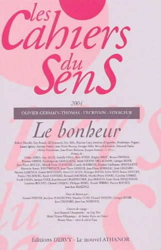Livrenpoche : Les cahiers du sens : Le bonheur - Olivier Germain-Thomas - Livre
