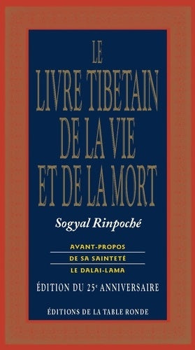 Livrenpoche : Le livre tibétain de la vie et de la mort - Rinpoché Sogyal - Livre