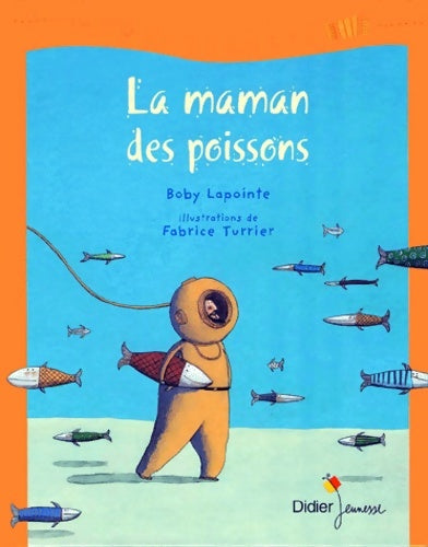 Livrenpoche : La maman des poissons - Boby Lapointe - Livre