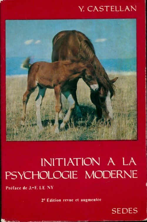 Livrenpoche : Initiation a la psychologie moderne - Yvonne Castellan - Livre